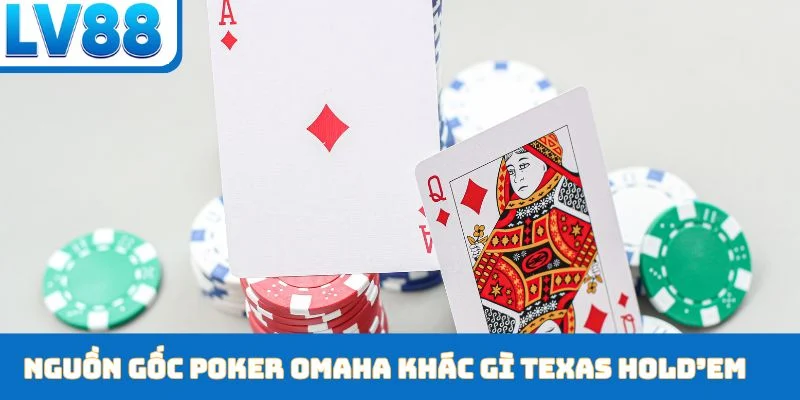 poker Omaha khác gì Texas Hold’em